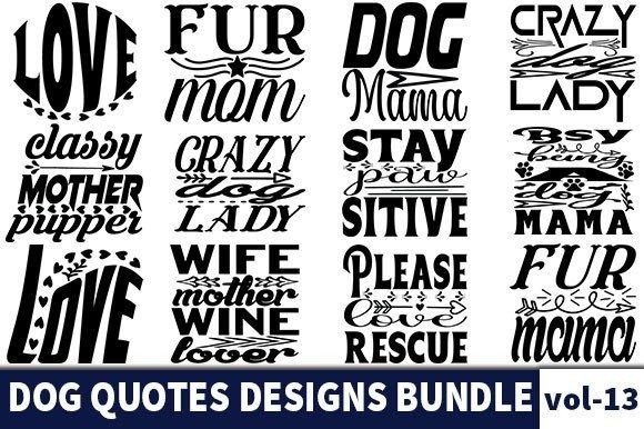 22 DOG Quotes Designs Bundle: A Designer's Hands-On Review